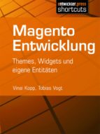 magento entwicklung (ebook)-vinai kopp-tobias vogt-9783868024098 magento entwicklung (ebook)-vinai kopp-tobias vogt-9783868024098