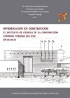 investigación en construcción: el instituto de ciencias de la construcción eduardo torroja del csic (1934-2014) (ebook)-9788400098698 investigación en construcción: el instituto de ciencias de la construcción eduardo torroja del csic (1934-2014) (ebook)-9788400098698