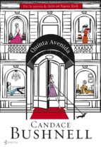 quinta avenida (ebook)-candace bushnell-9788408095798 quinta avenida (ebook)-candace bushnell-9788408095798