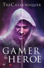 gamer & heroe-9788427044098 gamer & heroe-9788427044098