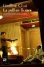 LA PELL EN FLAMES