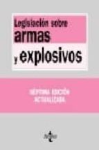 legislacion sobre armas y explosivos (7ª ed)-santiago prados prados-9788430949298 legislacion sobre armas y explosivos (7ª ed)-santiago prados prados-9788430949298