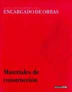 nueva enciclopedia del encargado de obras: materiales de construc cion (vol. 2)-9788432926198 nueva enciclopedia del encargado de obras: materiales de construc cion (vol. 2)-9788432926198