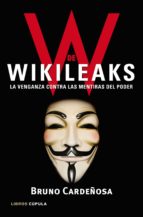 w de wikileaks (ebook)-bruno cardeñosa-9788448068998 w de wikileaks (ebook)-bruno cardeñosa-9788448068998
