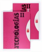 TECNOLOGIAS II: LIBRO DEL ALUMNO 2º CICLO ESO 2010