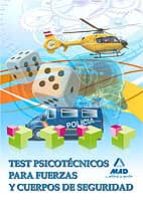 TEST PSICOTECNICOS PARA FUERZAS Y CUERPOS DE SEGURIDAD