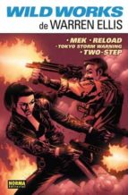 wild works-warren ellis-9788467905298 wild works-warren ellis-9788467905298