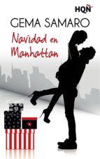 navidad en manhattan (ebook)-gema samaro-9788468749198 navidad en manhattan (ebook)-gema samaro-9788468749198