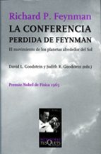 la conferencia perdida de feynman: el movimiento de los planetas alrededor del sol-david l. goodstein-9788483106198 la conferencia perdida de feynman: el movimiento de los planetas alrededor del sol-david l. goodstein-9788483106198