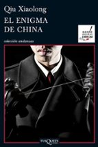 el enigma de china-qiu xiaolong-9788483838198 el enigma de china-qiu xiaolong-9788483838198