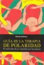 guia de la terapia de polaridad-maruti seidman-9788486668198 guia de la terapia de polaridad-maruti seidman-9788486668198