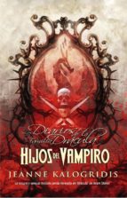 hijos del vampiro (ebook)-jeanne kalogridis-9788490181898 hijos del vampiro (ebook)-jeanne kalogridis-9788490181898