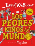 los peores niños del mundo 1-david walliams-9788490437698 los peores niños del mundo 1-david walliams-9788490437698