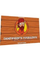 campamento turbulento-alvaro teran-9788494263798 campamento turbulento-alvaro teran-9788494263798