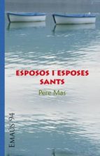 esposos i esposes sants-pere mas-9788498054798 esposos i esposes sants-pere mas-9788498054798