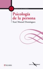 Psicologia de la persona 978-8498405798 por Xose manuel dominguez PDF iBook EPUB
