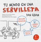 tu mundo en una servilleta (ebook)-dan roam-9788498752298 tu mundo en una servilleta (ebook)-dan roam-9788498752298