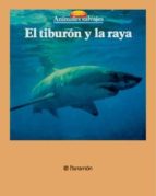 el tiburón y la raya (ebook)-9788499103198 el tiburón y la raya (ebook)-9788499103198