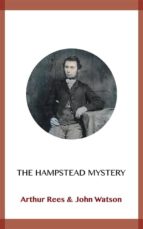 the hampstead mystery (ebook)-arthur rees-john watson-9788828370598 the hampstead mystery (ebook)-arthur rees-john watson-9788828370598