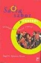 ¡salsa sabor y control!: sociologia de la musica tropical-angel g. quintero rivera-9789682321498 ¡salsa sabor y control!: sociologia de la musica tropical-angel g. quintero rivera-9789682321498