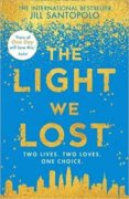 the light we lost-jill santopolo-9780008224608 the light we lost-jill santopolo-9780008224608
