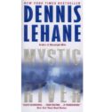 mystic river-dennis lehane-9780062068408 mystic river-dennis lehane-9780062068408