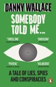 SOMEBODY TOLD ME-16770176-otro-formato