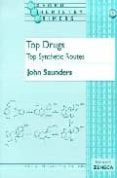 top drugs: top synthetic routes-john saunders-9780198501008 top drugs: top synthetic routes-john saunders-9780198501008
