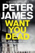 want you dead-peter james-9780230760608 want you dead-peter james-9780230760608