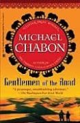 gentelmen of the road-michael chabon-9780345508508 gentelmen of the road-michael chabon-9780345508508