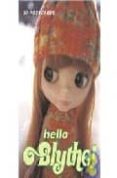 hello blythe!-gina garan-9780811842808 hello blythe!-gina garan-9780811842808