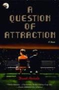a question of attraction-david nicholls-9780812971408 a question of attraction-david nicholls-9780812971408