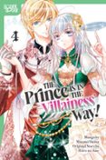 THE PRINCE IS IN THE VILLAINESS' WAY!, VOLUME 4