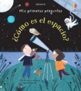 ¿como es el espacio?-9781474944908 ¿como es el espacio?-9781474944908