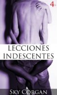lecciones indescentes 4 (ebook)-sky corgan-9781507157008 lecciones indescentes 4 (ebook)-sky corgan-9781507157008
