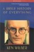 a brief history of everything (2nd ed)-ken wilber-9781570627408 a brief history of everything (2nd ed)-ken wilber-9781570627408