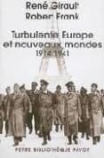 turbulente europe et nouveaux mondes: 1914-1941 (histoire des rel ations internationales contemporaines tome ii)-rene girault-robert frank-9782228899208 turbulente europe et nouveaux mondes: 1914-1941 (histoire des rel ations internationales contemporaines tome ii)-rene girault-robert frank-9782228899208