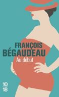 au debut-françois begaudeau-9782264060808 au debut-françois begaudeau-9782264060808