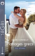 MARIAGES GRECS - SÉRIE INTÉGRALE