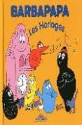 barbapapa les horloges-9782878810608 barbapapa les horloges-9782878810608