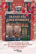 Los mejores vendedores de libros electrónicos descargar LE CAFÉ DES ÂMES SENSIBLES (Literatura española)