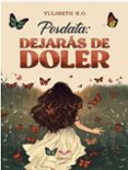 Posdata: Dejarás de doler-16457295-otro-formato