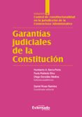 GARANTÍAS JUDICIALES DE LA CONSTITUCIÓN TOMO IV