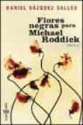 flores negras para michael roddick-daniel vazquez salles-9788401329708 flores negras para michael roddick-daniel vazquez salles-9788401329708