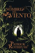 el nombre del viento (saga cronica del asesino de reyes 1)-patrick rothfuss-9788401337208 el nombre del viento (saga cronica del asesino de reyes 1)-patrick rothfuss-9788401337208