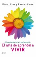 el arte de aprender a vivir-pedro riba-ramiro calle-9788408008408 el arte de aprender a vivir-pedro riba-ramiro calle-9788408008408