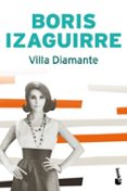 villa diamante (finalista premio planeta 2007)-boris izaguirre-9788408081708 villa diamante (finalista premio planeta 2007)-boris izaguirre-9788408081708