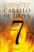 nahum (caballo de troya 7)-j.j. benitez-9788408108108 nahum (caballo de troya 7)-j.j. benitez-9788408108108