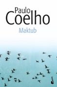 maktub-paulo coelho-9788408131908 maktub-paulo coelho-9788408131908