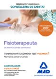 fisioterapeuta de las instituciones sanitarias de la conselleria de sanitat de la generalitat valenciana. temario parte común y-9788414207208 fisioterapeuta de las instituciones sanitarias de la conselleria de sanitat de la generalitat valenciana. temario parte común y-9788414207208